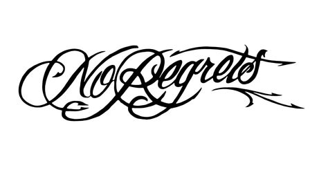 No Regrets Regret Tattoo, Regrets Tattoo, Meaningful Word Tattoos, Tattoo Black And Grey, Ambigram Tattoo, Meaningful Wrist Tattoos, Tattoo 3d, No Regrets Tattoo, Lettering Styles Alphabet