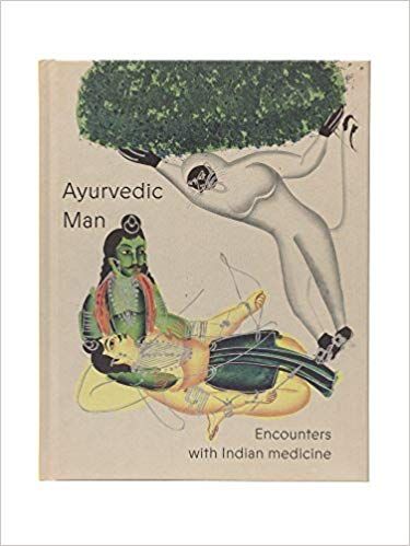 Ayurvedic Man: Encounters with Indian medicine: 9781999809010: Amazon.com: Books Indian Medicine, Wellcome Collection, Medicine Book, Wellness Trends, Ayurvedic Medicine, Presents For Men, Healing Herbs, Kids Boxing, Book Box