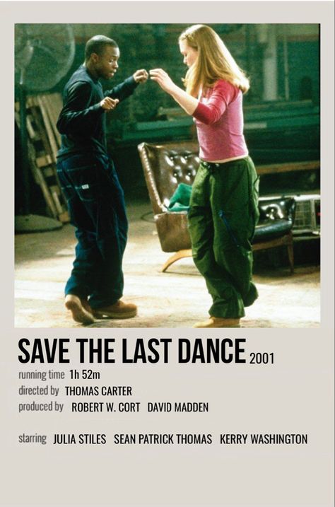 2000s Movies And Shows, The Last Song Movie Poster, Save The Last Dance Poster, Dance Movies To Watch, Julia Stiles Save The Last Dance, 2000 Romance Movies, Save The Last Dance Aesthetic, Save The Last Dance Outfits, Save The Last Dance Movie