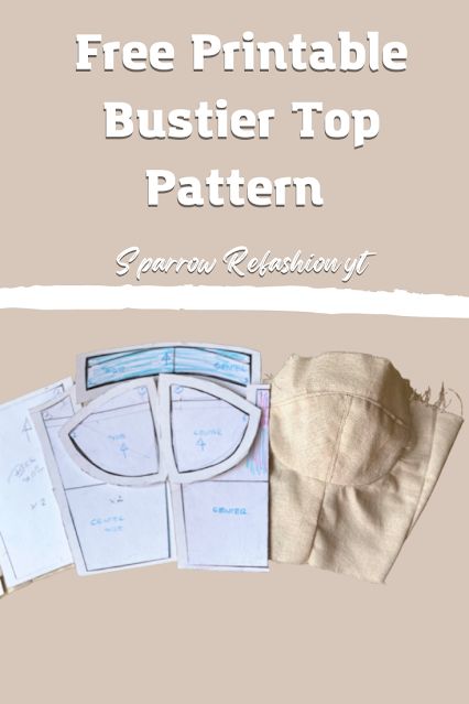 Sewing Patterns Free Beginner Dress, Dress Sewing Patterns Beginner, Sewing Outfits Ideas, Fashion Design For Beginners Sewing Free Pattern, Bustier Sewing Pattern Free, Sewing Pattern Design Free, Bustier Free Pattern, Diy Fashion Clothing Sewing Patterns, Bustier Top Pattern Free