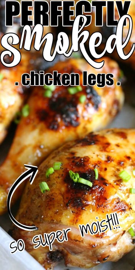 Smoked Chicken Drumsticks, Pellet Grilled Chicken, Chicken Legs Recipe, Smoked Chicken Recipes, Grilled Chicken Legs, Chicken Leg Recipes, Chicken Drumstick Recipes, Drumstick Recipes, Pellet Grill Recipes