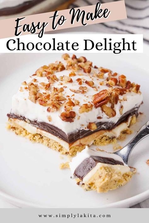 Chocolate Delight is a sweet and creamy, layered dessert treat that is easy to make and perfect to share at family gatherings. Made with a buttery pecan crust, a sweet cream cheese filling, and instant pudding. Try making this treat for your next potluck. simplylakita.com #chocolatedelight Chocolate Delight Dessert Recipe, Chocolate Delight Pie, Easy Chilled Desserts, Pudding Layered Desserts, Layered Desserts With Cream Cheese, Four Layer Delight Recipe, Chocolate Delight Recipe Pecan Crust, Chocolate Layered Pudding Dessert, Layered Pudding Desserts