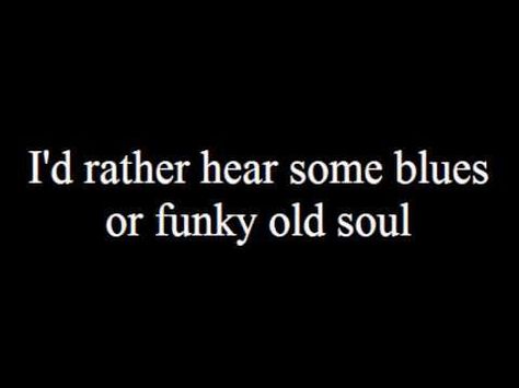 70s Rock Lyric Quotes. QuotesGram Rock Lyric Quotes, Old Time Rock And Roll, 70s Quotes, Best Lyrics, Rock Lyrics, Play That Funky Music, Band Quotes, Quotes Lyrics, Bob Seger