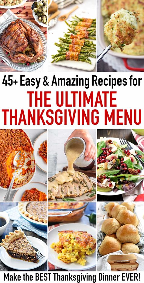 Thanksgiving Menu Planner collage with over 45 Thanksgiving recipes from Thanksgiving turkey and main dishes to Thanksgiving sides, Thanksgiving desserts, and more. Thanksgiving Menus Ideas, Christmas Turkey Dinner Menu Ideas, Thanksgiving Day Recipes, Thanksgiving Day Menu Ideas, Thanks Giving Menu Ideas, American Thanksgiving Food, Turkey Dinner Ideas Thanksgiving, Traditional Thanksgiving Menu List, Classic Thanksgiving Menu List