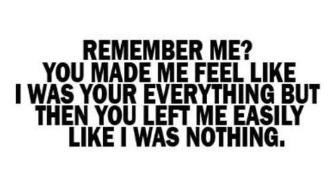 You Made Me Feel Like Nothing, Left Me Quotes, Leaving Quotes, You Destroyed Me, I Am Nothing, You Broke Me, My Heart Hurts, You Left Me, Love Hurts