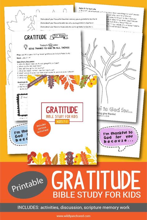 Gratitude-Bible-for-Kids-Revised-&-Updated-Wildly-Anchored Thanksgiving Bible Lesson, Free Gratitude Journal, Youth Bible Lessons, Printable Bible Study, Youth Bible Study, Kids Sunday School Lessons, Gratitude Activities, Bible Study Printables, Scripture Memory