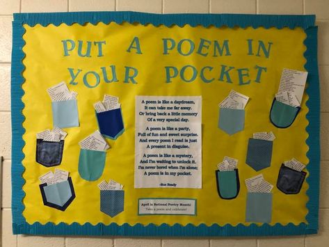 April: "Put a Poem in your Pocket"  The board was filled with little take-away poems that residents could grab and put in their pockets to be inspired all day long.  This also served as a celebration of National Poetry Month and Poem in Your Pocket Day. Poetry Month Bulletin Board Ideas, Poetry Month Bulletin Board, Poem In Your Pocket, Poetry Bulletin Board, Poetry Event, Spanish Education, Ra Bulletin Boards, Library Book Displays, Book Displays