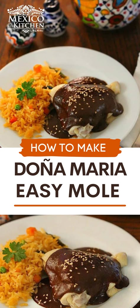 Instant Pot Chicken Mole Recipe, Pork Mole, Mexican Mole Recipe Authentic, Don Maria Mole Easy Recipes, Mole Sauce Authentic, Chicken With Mole Sauce, Homemade Mole Sauce Recipe, Easy Mole Recipe Chicken, Mole Paste Recipe