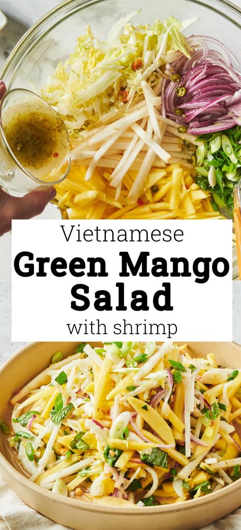 Vietnamese Green Mango Salad with Shrimp (Goi Xoai) / Colorful, bright, and crunchy, this salad is a refreshing meal or a beautiful part of a Southeast Asian spread. Green Mango Salad Recipe, Vietnamese Mango Salad, Healthy Vietnamese Recipes, Napa Cabbage Slaw, Vietnamese Salad, Green Mango Salad, Salad With Shrimp, Asian Inspired Salad, Spicy Salad