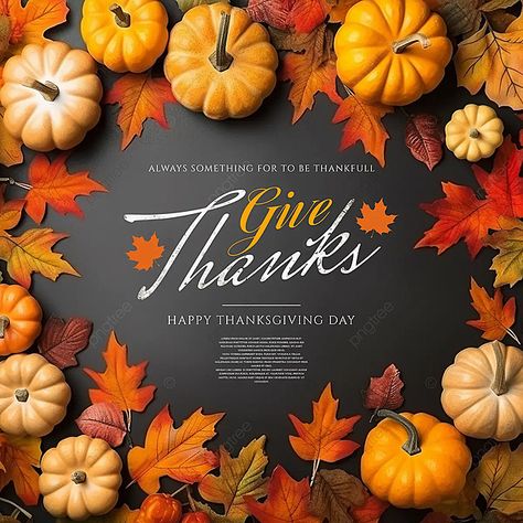 pumpkin deciduous plant leaves photography style thanksgiving holiday greetings social media adver Thanksgiving Social Media, Thanksgiving Posters, Thanksgiving Ads, Advertising Template, Thanksgiving Templates, Leaves Photography, Thanksgiving Poster, Holiday Emails, Leaf Photography