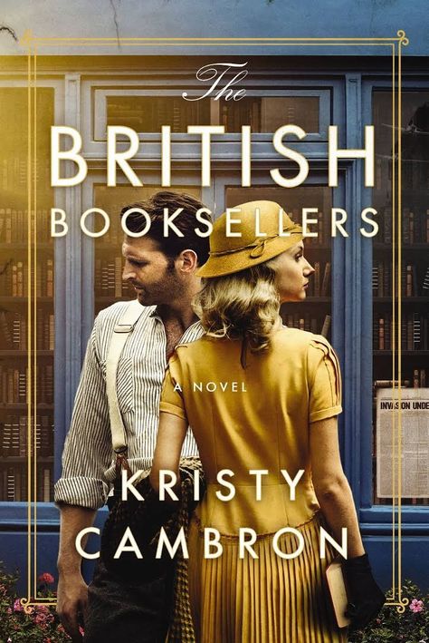 The British Booksellers by Kristy Cambron | Goodreads Coventry Blitz, Best Historical Fiction Books, Books Inspiration, Best Historical Fiction, Paperback Writer, Quick Bites, Good Romance Books, Historical Fiction Books, Christian Fiction