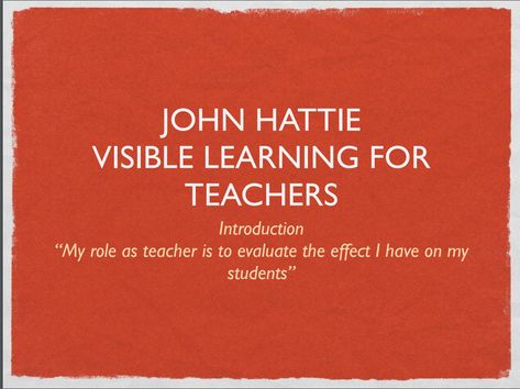 John Hattie Visible Learning Classroom, John Hattie Visible Learning, Visible Learning Hattie, Creative Presentation Ideas, Resource Teacher, Visible Thinking, Visible Learning, Thinking Strategies, Learning Reading