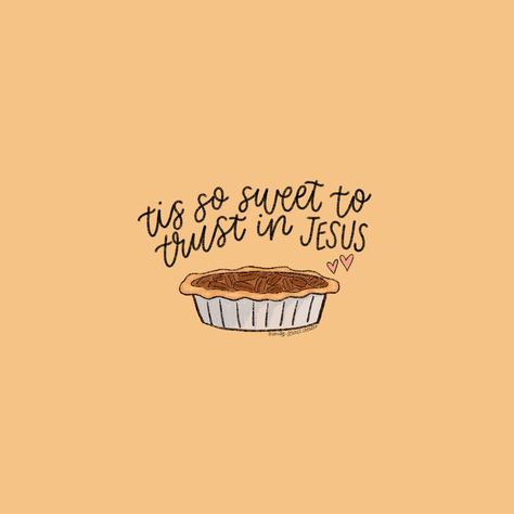 ‘tis so sweet to trust in Jesus 💖 Today’s prompt for #inktober2024 is apple pie! 🥧 What’s your favorite pie?! • • #TrustInJesus #TrustInHim #Sweet #TisSoSweet #ChristianCreative #FaithAndFall #Jesus #FallDesserts #ApplePie #Pie #Christian #FaithLettering #ChristianInspiration #Faith Pie Doodle, Faith Lettering, Tis So Sweet, Fall Widgets, Godly Women Quotes, Biblical Femininity, Grateful Quotes, Christian Graphics, Jesus Today