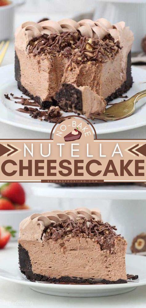 No-Bake Nutella Cheesecake, no bake desserts Nutella No Bake Cheesecake, Nutella Cheesecake No Bake, No Bake Cheesecake Recipes 4 Ingredients, Fancy Cheesecake Recipes, Nutella Cheesecake Recipe, Chocolate Lovers Dessert, Nutella Dessert Recipe, Fancy Cheesecake, Chocolate Cheesecake Recipe