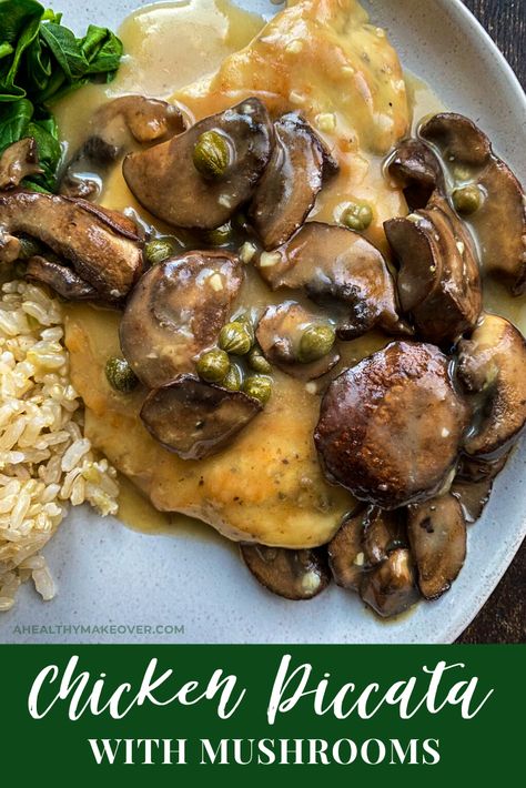 Chicken Mushroom Piccata Recipe, Capers Chicken Recipes, Chicken Piccata With Mushrooms, Main Course Dishes Chicken, Things To Make With Mushrooms, Healthy Chicken Mushroom Recipes, Chicken Capers Recipe, Recipes Using Capers, Recipes With Capers Healthy