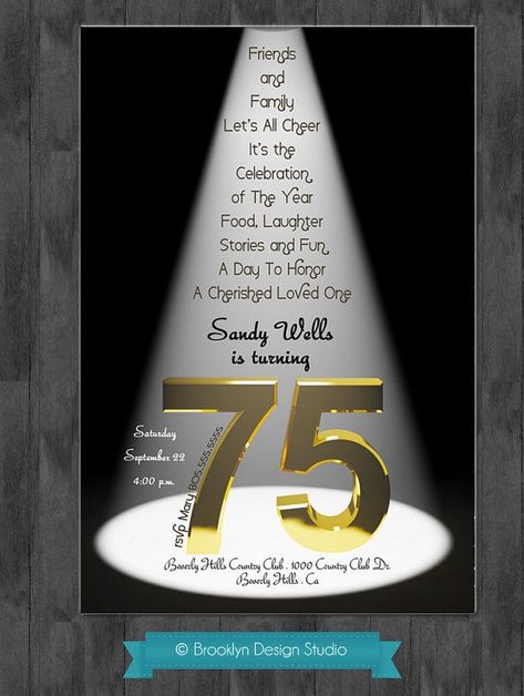 75th Birthday Party Ideas | 75th Birthday Bash Custom Designed by ... | Party Ideas 75th Birthday Party Invitations, 75th Birthday Invitations For Mom, 75th Birthday Invitation Template, 75 Birthday Invitation Card Design, 75th Birthday Invitations Man, 75th Party Ideas, Happy Birthday 75th Birthday, 75 Th Birthday Party Ideas, 75 Birthday Decoration Ideas