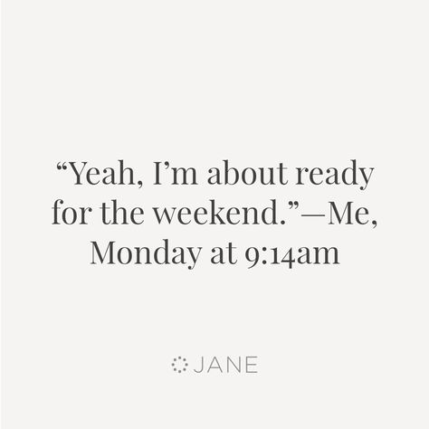 Mondays are exhausting. Funniest Quotes Ever, Funniest Quotes, Weekday Quotes, Monday Humor, Weekend Quotes, Monday Quotes, Work Memes, E Card, Work Humor