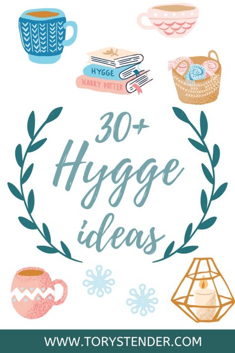 Winter Hygge - 30+ Ideas To Actually Enjoy Winter - Tory Stender Blessing Manifesting, Hygge Tips, Winter Solstice Party, Hygge Ideas, How To Hygge, Cozy Winter Home, Winter Checklist, Hygge Inspiration, Hygge Living Room