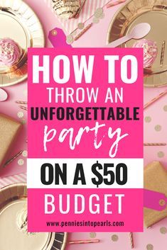 Diy Sweet 16 Party Decorations, Housewarming Party On A Budget, Decoration Diy Party, Birthday Low Budget Party Ideas, Birthday Budget Ideas, Retirement Party On A Budget, Party Planning Tips, Shopping Birthday Party Ideas, How To Make A Party Fun