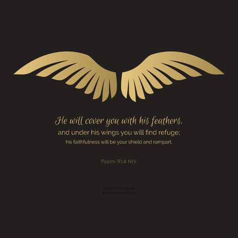 Psalm 91 4 Tattoo Feathers, Under His Wings Tattoo, Under His Wings You Will Find Refuge Tattoo, He Will Cover You With His Feathers, Under His Wings You Will Find Refuge, Refuge Tattoo, Psalm 91 4 Tattoo, Bible Tattoos, Psalm 91 4