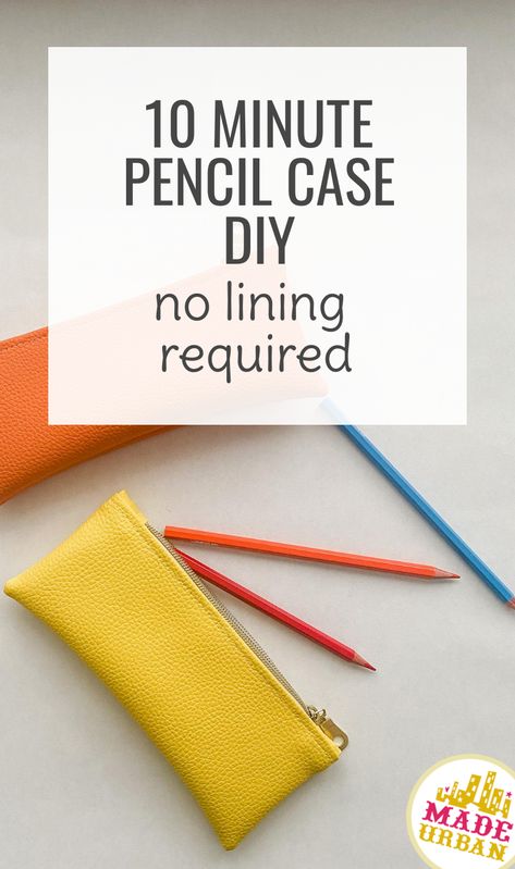 10 Minute Pencil Case DIY (No Lining Required) - Made Urban Easy Pencil Case Sewing Pattern, Diy Pencil Case Pattern, Sewing Pencil Case, Pencil Case Diy Tutorial, Pencil Case Diy, Simple Pencil Case, Craft Business Plan, Handmade Pencil Case, Craft Show Table