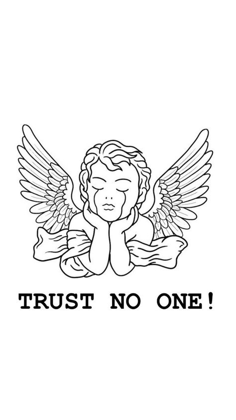 Trust Noone Tattoos, Trust No One Tattoo, One Tattoo, Tattoo Stencil, Trust No One, Tattoo Outline, First Tattoo, Tattoo Stencils, Future Tattoos