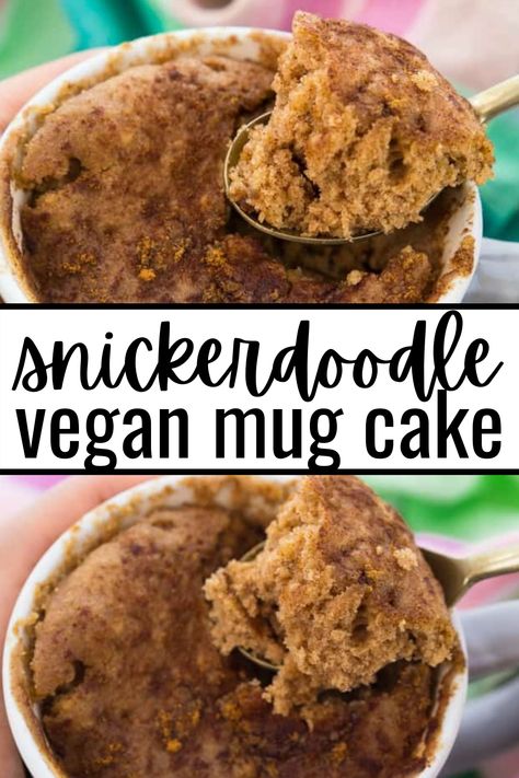 Vegan Mug Cakes Microwave, Vegan Cake In A Mug, Vegan Mug Desserts, Mug Cake Microwave Vegan, Vegan Mug Cake Microwave, Easy Vegan Mug Cake, Snickerdoodle Mug Cake, Mug Cake Vegan, Vegan Mug Cake