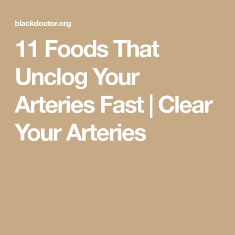 11 Foods That Unclog Your Arteries Fast | Clear Your Arteries Clear Arteries, Unclog Arteries, Lower Triglycerides, Kidney Friendly Foods, Clogged Arteries, Nutritious Foods, Healing Foods, Kidney Cleanse, Health Tech