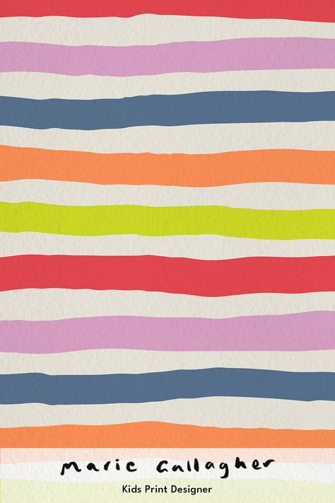 Stripe print design shown on watercolour paper. The stripes are hand drawn to give the pattern a playful feel. They are in a rainbow colour palette of pink, blue, orange, yellow then red with an off-white background in between. Underneath is a logo saying "Marie Gallagher, Kids Print Designer". Stripe Graphic Design, Pride Pattern, Train Illustration, Rainbow Palette, Striped Art, Paint Stripes, Childrens Clothing, Outdoor Art, Mark Making