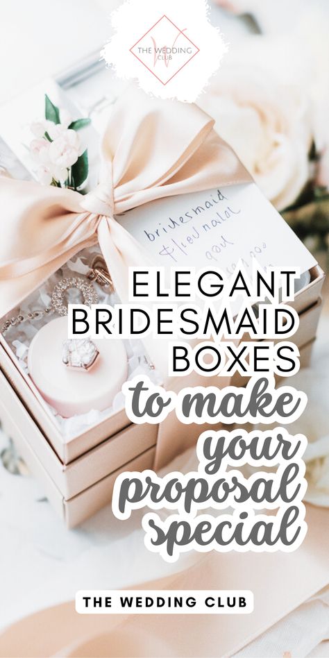 Create an elegant bridesmaid proposal with beautifully designed gift boxes. Whether you prefer a classic look or something more modern, these bridesmaid boxes are filled with thoughtful gifts that will make your bridal party feel loved and appreciated. Thoughtful Bridesmaid Gifts, Bridesmaids Proposal Gifts, Bridal Proposal Box Ideas, Bridesmaid Box Ideas, Elegant Bridesmaid Proposal, Bride Box Gift, How To Ask Your Bridesmaids, Bridesmaid Proposal Diy, Proposal Boxes