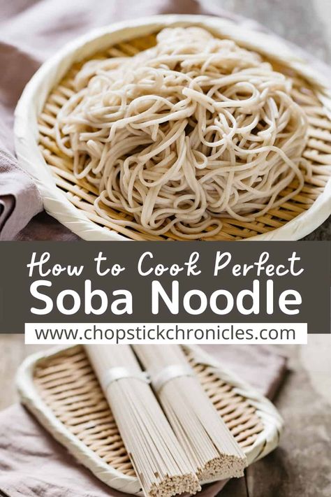 Discover what Soba noodle is, types, how to cook dried soba noodle with the best way, tricks and tips, how to store and more. Soba Noodle Recipe, Soba Recipe, Soba Noodles Recipe, Soba Noodle, Noodle Recipe, Buckwheat Noodles, Japanese Noodles, Asian Noodles, Japanese Kitchen