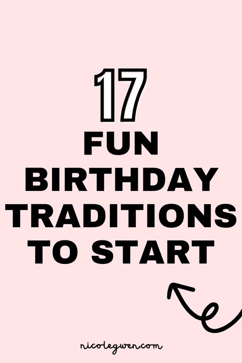 birthday traditions Toddler Birthday Traditions, 1st Birthday Traditions To Start, Birthday Traditions To Start At 1, Birthday Traditions For Kids, Toddler Hacks, 17 Birthday, Traditions To Start, Birthday Traditions, Parenting Solutions