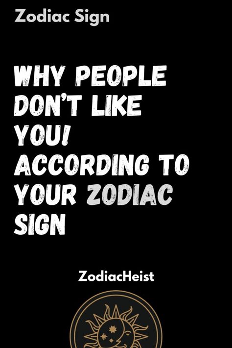 Why people don’t like you! According to your zodiac sign – Zodiac Heist Gemini People, Astrological Houses, Zodiac Signs Characteristics, Astrological Chart, Zodiac Signs Facts, Sagittarius Man, Rising Sign, Pisces Man, Libra Man