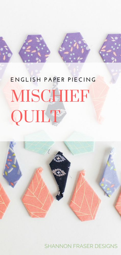 English Paper Piecing is the focus of the Mischief Quilt - slow down and enjoy some hand stitching #handsewing #englishpaperpiecing #epp #modernquilting #slowstitching Modern English Paper Piecing Patterns, Hexagon Patchwork Quilt, Modern English Paper Piecing, Modern Epp Quilt Patterns, Free Epp Quilt Patterns, English Paper Pieced Quilt Patterns, English Paper Piecing For Beginners, English Paper Piecing Quilts Inspiration, Hexies Projects English Paper Piecing