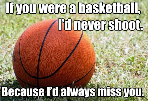 Basketball Pick Up Lines, Corny Pickup Lines, Cringy Pick Up Lines, New Pick Up Lines, Funny Pickup Lines, Cute Pickup Lines, Cheesy Pickup Lines, Pick Line, Corny Pick Up Lines