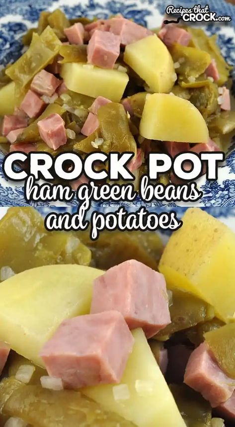 Crock Pot Ham Green Beans and Potatoes - Recipes That Crock! Ham Potato And Green Beans Crockpot, Slow Cooker Ham Green Beans And Potatoes, Ham Green Beans And Potatoes Slow Cooker Easy, Ham Green Beans And Potatoes Instant Pot, Crock Pot Ham Green Beans And Potatoes, Green Beans Potatoes And Ham Crock Pots, Crockpot Ham And Green Beans, Green Bean Ham And Potatoes Crockpot, Potatoes Green Beans And Ham