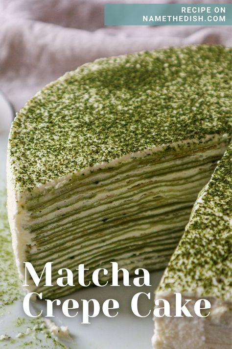 Matcha Mille Crepe Cake, Matcha Crepe Cake Recipe, Matcha Crepe Cake, Mille Crepe Cake, Mille Crepes, Matcha Baking, Mascarpone Whipped Cream, Brownie Cake Recipe, Crepe Cake Recipe