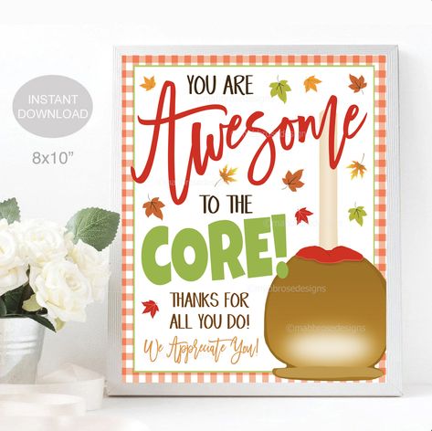 "Printable Caramel Apple Sign - You Are Awesome to the Core!  Simply download, print, and hang/frame! **THIS FILE IS NOT EDITABLE** VIEW THE MATCHING CARAMEL APPLE BAR FOOD TENT LABELS HERE: https://www.etsy.com/listing/1568257182/caramel-apple-bar-food-tent-labels?click_key=195bc2670eb6c1d3de7a74a153e2794df3879484%3A1568257182&click_sum=c175745e&ref=shop_home_active_1&pro=1&sts=1 VIEW THE MATCHING GIFT TAGS HERE: https://www.etsy.com/listing/1349167303/caramel-apple-appreciation-gift-tags-you?c Apple Bar Sign, Caramel Apple Basket Gift Ideas, Teacher Appreciation Apple Bar, Apple Theme Teacher Gift, Caramel Apple Teacher Appreciation, Apple Bar Teacher Appreciation, Caramel Apple Bar For Teachers, Teacher Appreciation Apple Theme, Caramel Apple Bar Sign