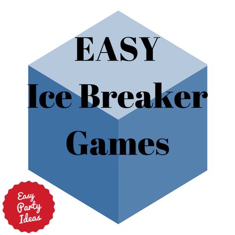 Easy Ice Breaker Games I’ve Breaker Games, Ice Breaker Activities For Adults, Easy Ice Breaker Games, Ice Breaker Games For Adults, Game Room Ideas Man Caves, Teen Games, Ice Breaker Game, Ice Games, Party Game Ideas