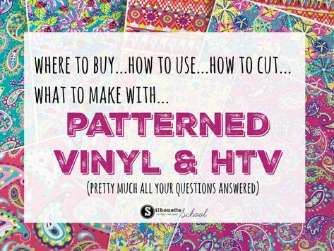 Patterned Vinyl and HTV: Everything Silhouette Crafters Need to Know Heat Transfer Vinyl Tutorial, Silhouette School Blog, Silhouette Cameo Vinyl, Silhouette Curio, Silhouette School, Silhouette Cameo Tutorials, Silhouette Tutorials, Silhouette Vinyl, Htv Vinyl