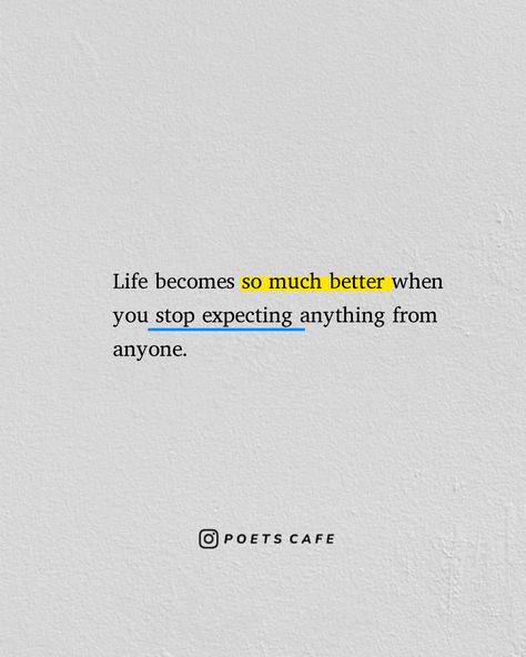 I Stopped Expecting Quotes, Quotes About Expectations Of Others, Stop Letting Others Affect You, Stop Focusing On Others Quotes, Let Yourself Be Happy, Self Fulfillment Quotes, Fulfilled Life Quotes, When You Let Go Quotes, Let Go Of Expectations Quote