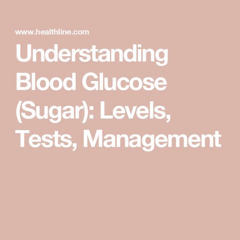 Understanding Blood Glucose (Sugar): Levels, Tests, Management Patient Education, Glucose Levels, Blood Glucose, Blood Sugar Levels, Blood Sugar, Health Problems, Improve Yourself, Health