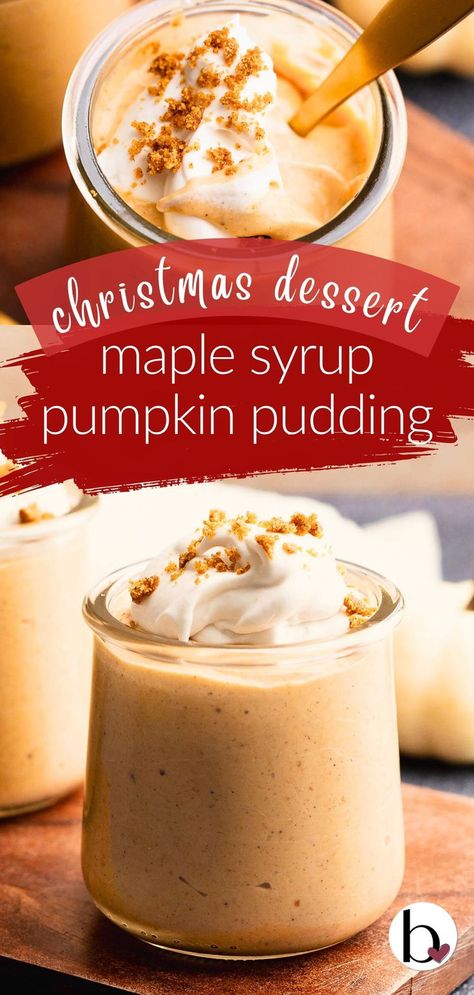 Picture collage of creamy pumpkin pudding with whipped topping in little glass jars. Pumpkin Pudding Recipes, Christmas Dessert Recipes, Easy Pumpkin Dessert, Pudding Flavors, Pudding Dessert, Pumpkin Pudding, Pumpkin Spice Syrup, Coconut Whipped Cream, Holiday Dessert