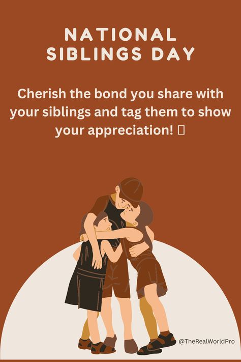 Show your siblings some love and appreciation on National Siblings Day. Strengthen the bond that you share! #NationalSiblingsDay #Family #TheRealWorldPro Instagram Description: It's National Siblings Day! Tag your brothers and sisters to show your love and appreciation! 💗 National Siblings Day, Siblings Day, National Sibling Day, Brothers And Sisters, Unlock Your Potential, The Real World, Twitter Instagram, Personal Growth, Drinks