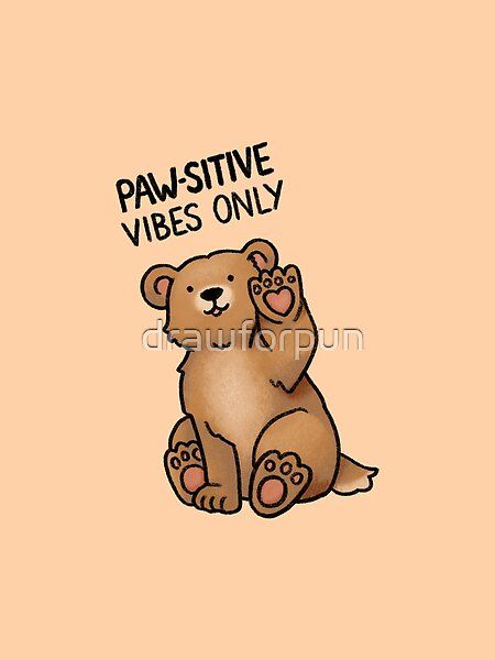 Bear Puns Cute, Bear Quotes Cute, Bear Sayings Cute, Bear Quotes Funny, Bear Cub Drawing, Positive Puns, Bear Puns, Fun Notes, Good Things Will Happen