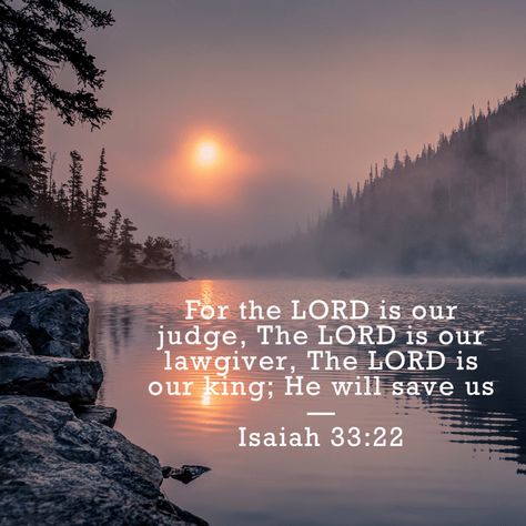 This article is part of a feed from VOTD September 17, it is best to read it in its full there. VOTD September 17 - For the LORD is our judge, The LORD is our lawgiver, The LORD is our king; He will save us. Isaiah‬ ‭33:22‬ ‭NASB‬‬ The post VOTD September 17 appeared first on Courageous Christian Father. Read the full article at VOTD September 17 ©2004-2019 by Steve Patterson of Courageous Christian Father. Isaiah 33, Isaiah Bible, Isaiah 25, Amplified Bible, Psalm 34, It's Going Down, September 17, King James Version, King James