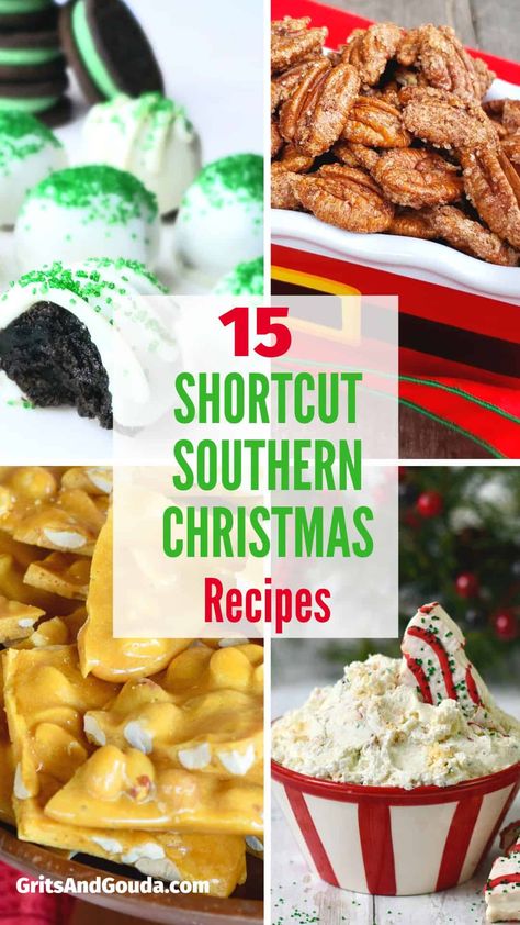 My top 15 Southern Christmas recipes with shortcuts right here in one roundup! From side dishes to desserts to food gifts, these are my favorite holiday recipes you can make for your family. Southern Christmas Appetizers, Southern Living Christmas Recipes, Southern Christmas Desserts, Southern Party Food, Southern Christmas Dinner, Southern Christmas Recipes, Christmas Eve Recipes, Microwave Peanut Brittle, Recipes For The Holidays