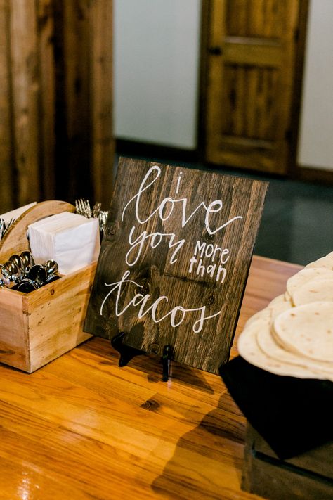 Wedding Taco Bar Sign Ideas, Taco Man At Wedding, Chipotle Wedding Buffet, Taco Bar Signs For Wedding, Taco Bar Engagement Party Ideas, Street Taco Bar Wedding, Taco Reception Wedding Ideas, Taco Bar Ideas Buffet Wedding Reception, Lets Taco Bout Love Engagement Party