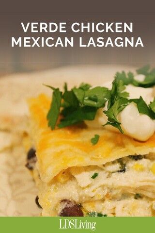 Lasagna Recipe Chicken, Mexican Lasagna Recipe, Mexican Food Dishes, Casserole Side Dishes, Mexican Lasagna, Lds Living, Competition Winner, Best Casseroles, Best Dessert