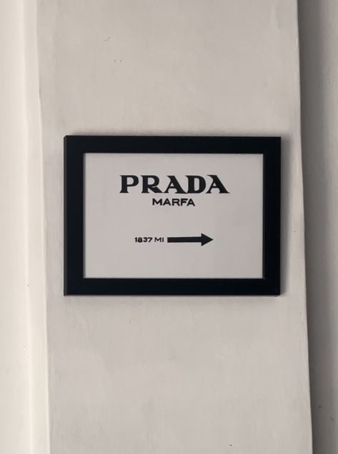 Prada Art Wall Decor, Chanel Prada Gucci Wall Art, Prada Marfa Sign, Prada Frame, Prada Marfa, Prada, Frame, Art